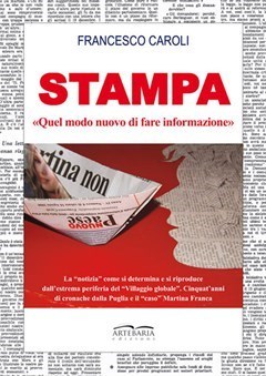 PRESENTAZIONE DEL LIBRO "STAMPA" DI FRANCESCO CAROLI